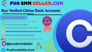Buy Verified Chime Bank Accounts 