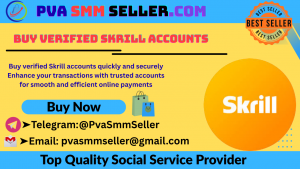 Buy Verified Skrill Accounts