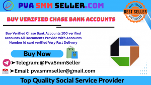 Buy Verified Chase Bank Accounts 